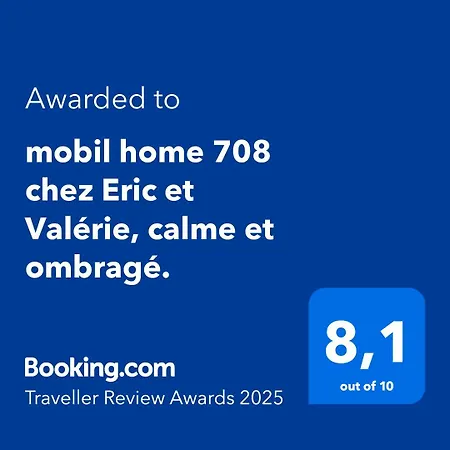 Mobil 708 Chez Eric Et Valerie, Calme Et Ombrage. * Les Mathes
